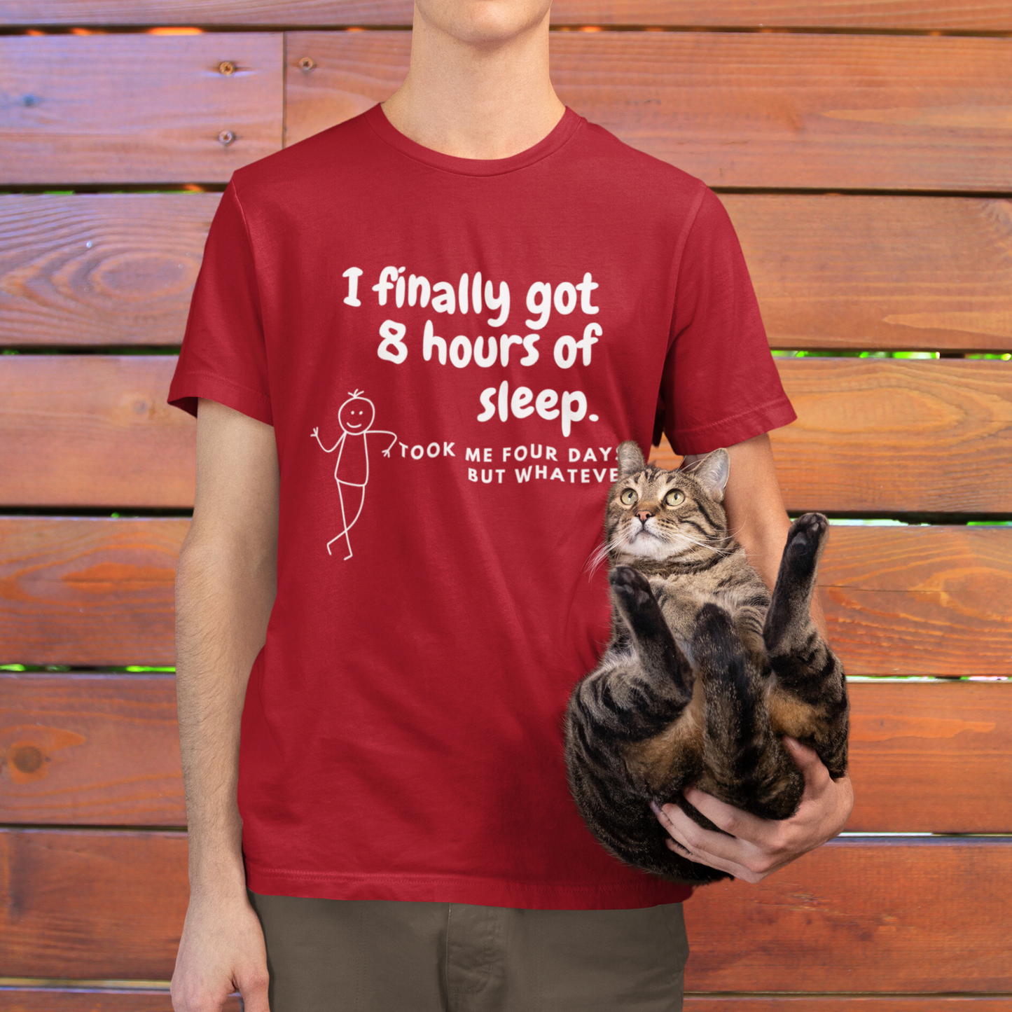 I FINALLY GOT 8 HOURS OF SLEEP Short Sleeve Tee