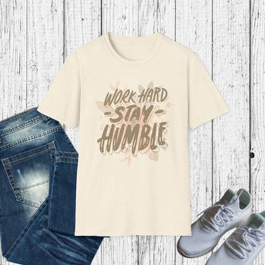 WORK HARD STAY HUMBLE Softstyle T-Shirt