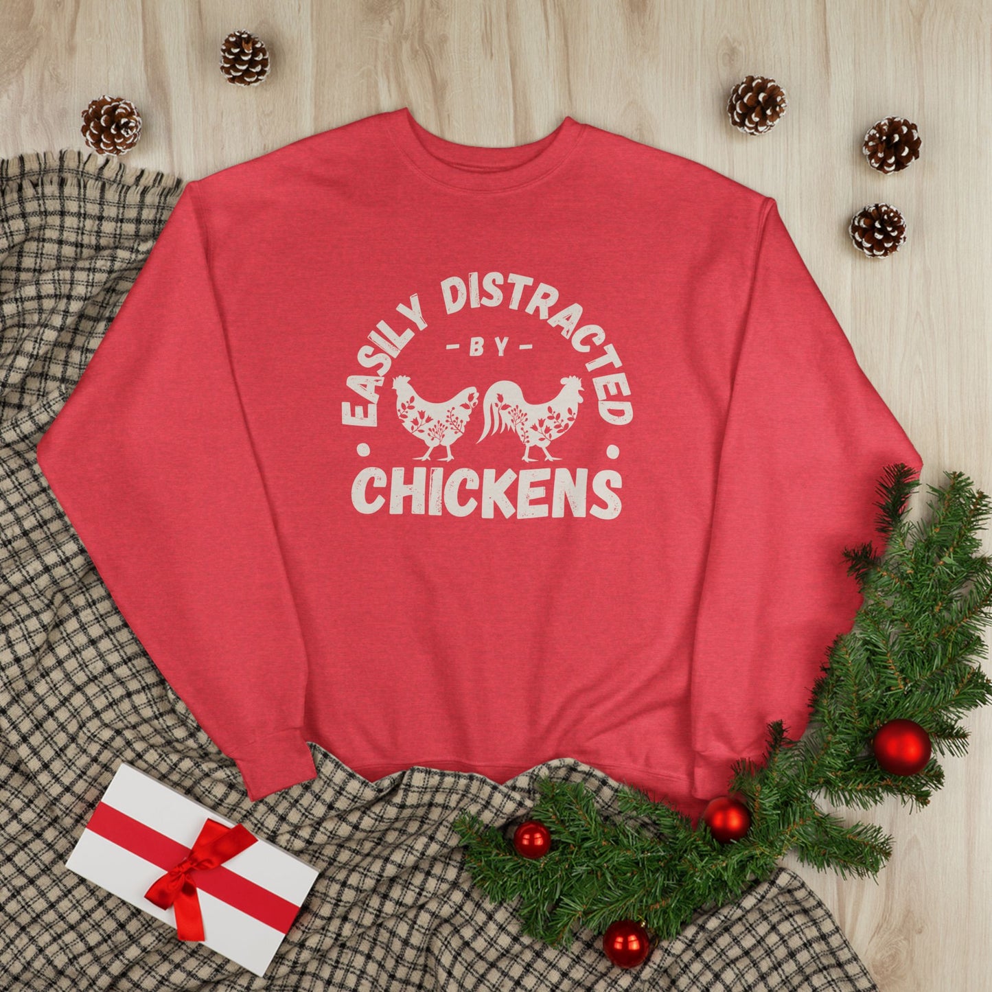 EASILY DISTRACTED BY CHICKENS Crewneck Sweatshirt