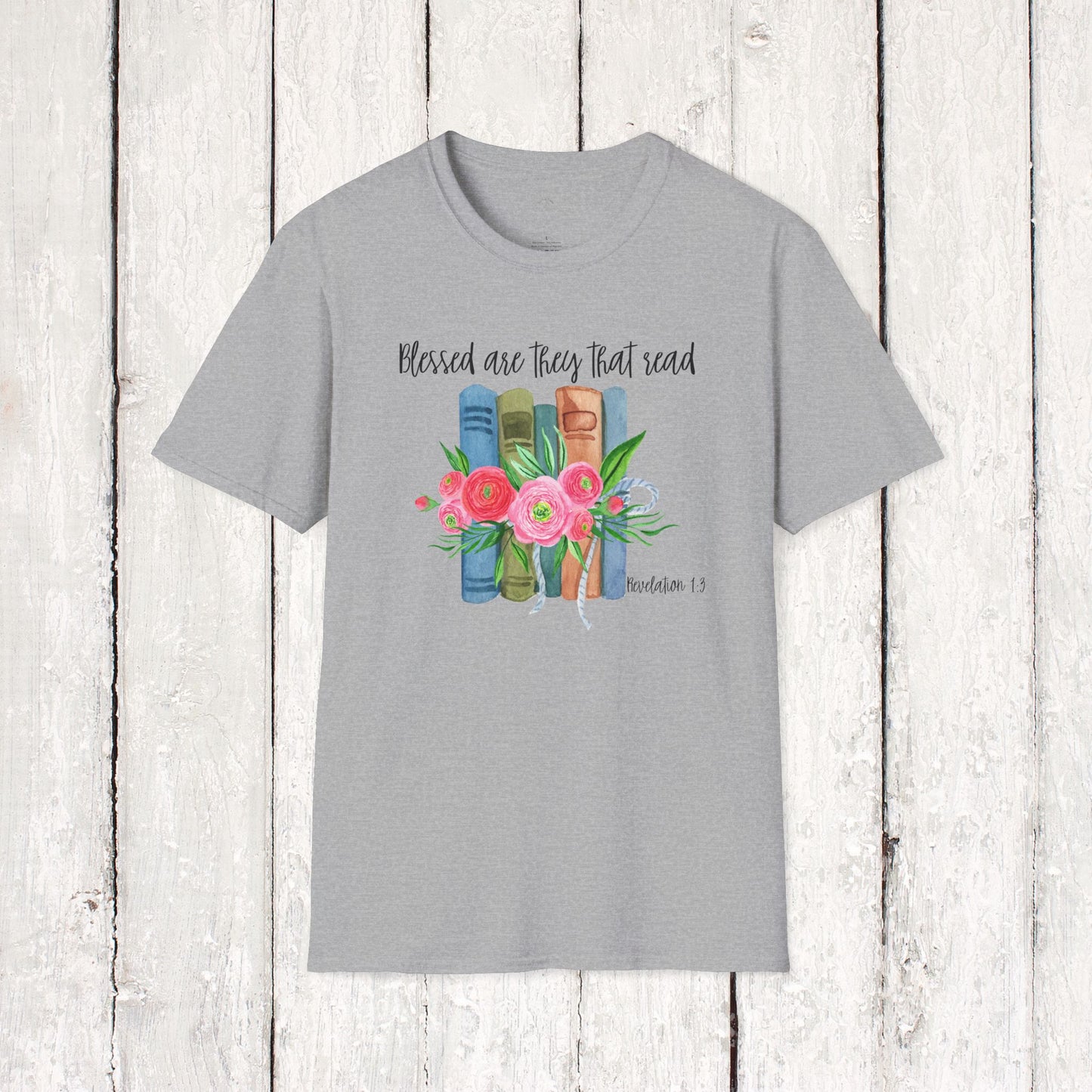 BLESSED ARE THEY THAT READ Softstyle T-Shirt